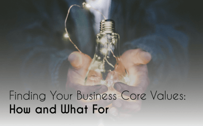 core values, Finding Your Business Core Values: How and What For, Eylean Blog, Eylean Blog