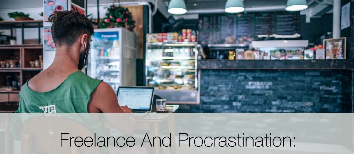 freelance, Freelance And Procrastination: How To Manage Your Time Efficiently, Eylean Blog, Eylean Blog
